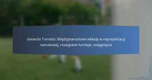 Gerardo Torrado: Międzynarodowe wkłady w reprezentacji narodowej, rozegrane turnieje, osiągnięcia